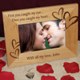 Let him or her know just how you feel with our personalized frame. The frame makes a keepsake gift idea for any romantic couple. Personalize with any one line custom message. This Personalized Frame measures 8 3/4"x 6 3/4" and holds a 3"x5" or 4"x6" photo. Easel back allows for desk display. 