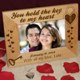 Let them know that they hold the key to your heart. Our personalized frame makes a keepsake gift idea for any romantic couple. Personalize with any date and one line custom message. This Personalized Frame measures 8 3/4"x 6 3/4" and holds a 3"x5" or 4"x6" photo. Easel back allows for desk display. 